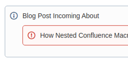 Featured Image for How Nested Confluence Macros Are a Migration Challenge
